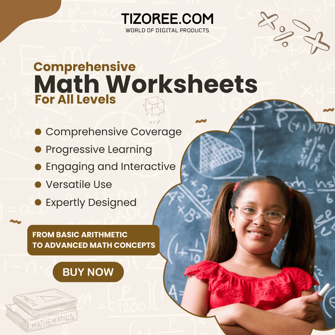 Comprehensive Math Worksheets for All Levels – Tizoree