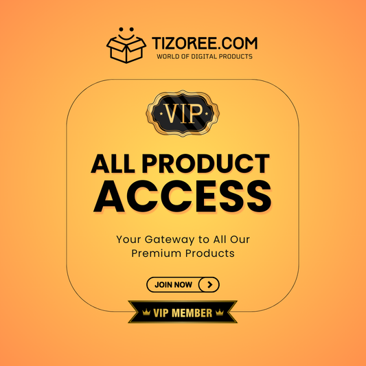 Tizoree's VIP Product Access Subscription